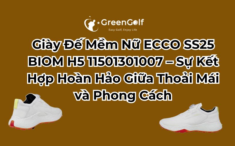 Giày Đế Mềm Nữ ECCO SS25 BIOM H5 11501301007 – Sự Kết Hợp Hoàn Hảo Giữa Thoải Mái và Phong Cách
